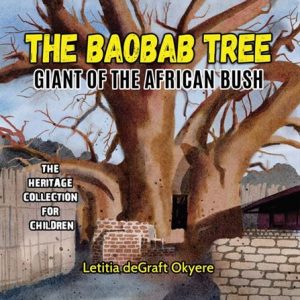 The Baobab Tree: Giant of the African Bush
